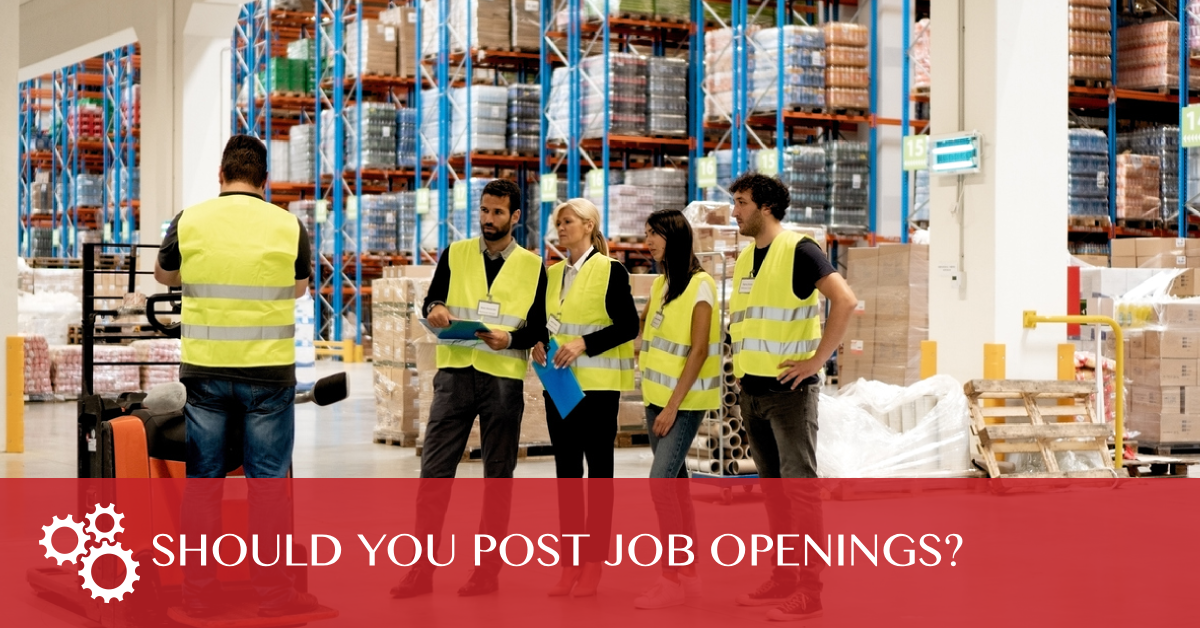 Should You Post Job Openings? - Unique Training & Development