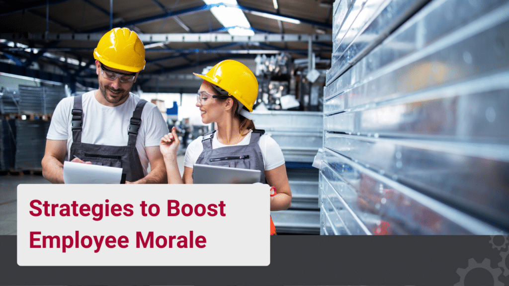 Strategies to Boost Employee Morale