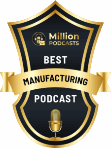 Top 100 Manufacturing Podcasts - badge Top 100 Manufacturing Podcasts - badge